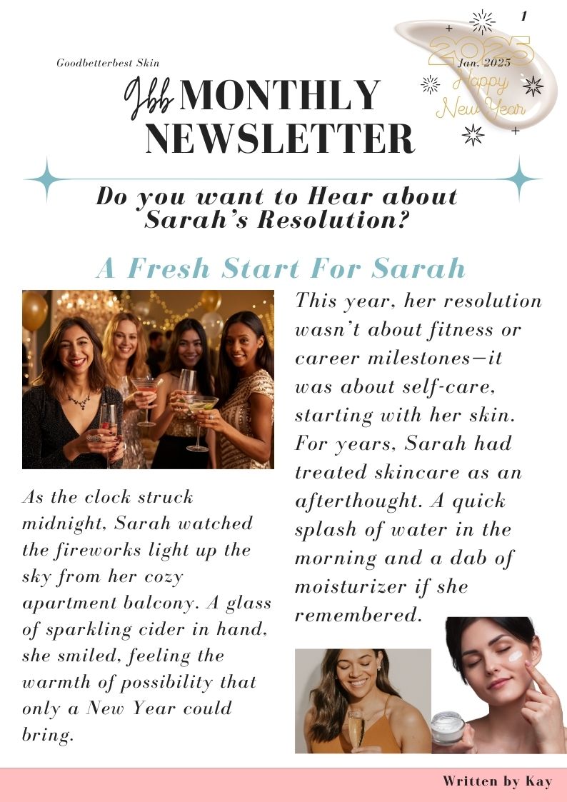 gbb Goodbetterbest Skin Monthly newsletter January, 2025