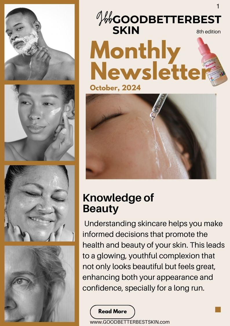 gbb Goodbetterbest Skin Monthly newsletter October, 2024