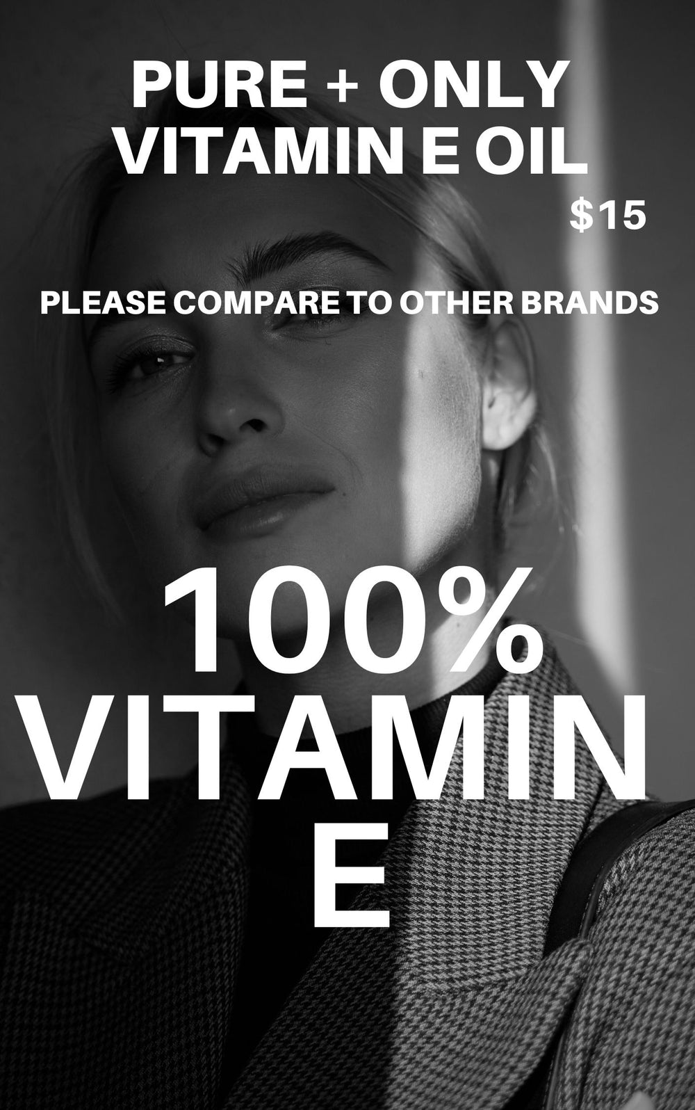 Only pure Vitamin E oil without mixing with carrier oils