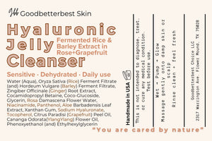 Hyaluronic (fermented)Rice Jelly Cleanser 8oz Gentle • Hydrating • Daily Reset