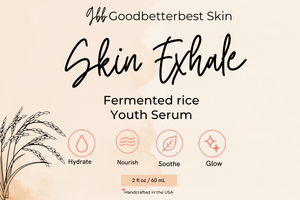 Skin Exhale — Fermented Rice Youth Serum 2oz